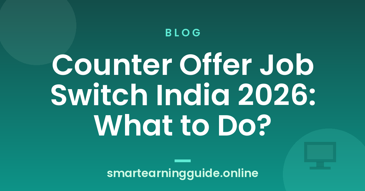 Counter Offer Job Switch India 2026: What to Do?