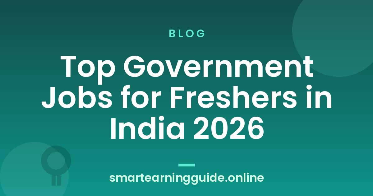 Top Government Jobs for Freshers in India 2026