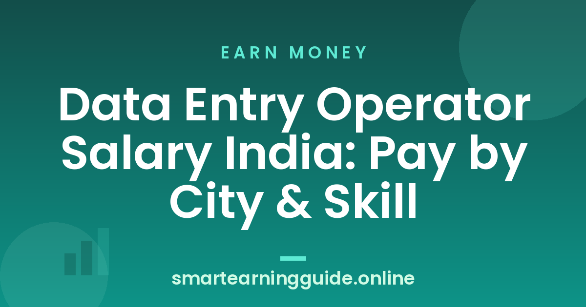 Data Entry Operator Salary India: Pay by City & Skill